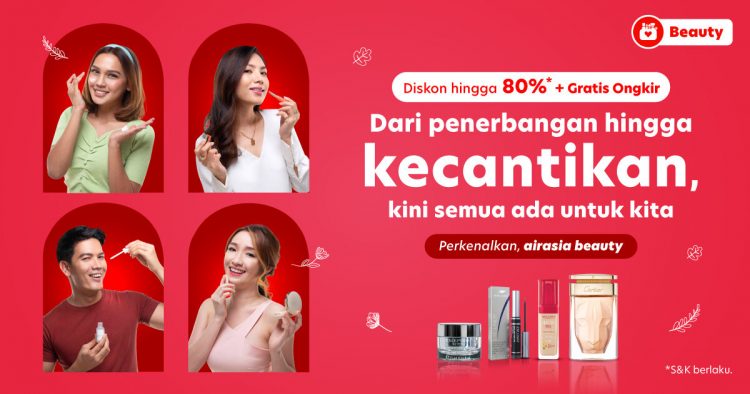 New Launch AirAsia Beauty, Diskon Hingga 80% + Gratis Ongkir